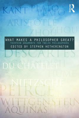 What Makes a Philosopher Great?