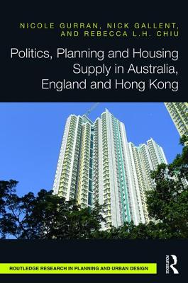 Politics, Planning and Housing Supply in Australia, England and Hong Kong