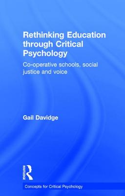 Rethinking Education through Critical Psychology