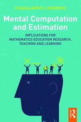Mental Computation and Estimation