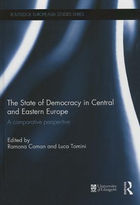 The State of Democracy in Central and Eastern Europe