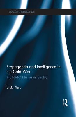 Propaganda and Intelligence in the Cold War