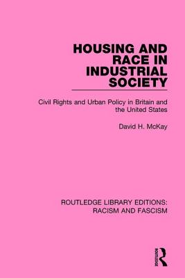 Housing and Race in Industrial Society