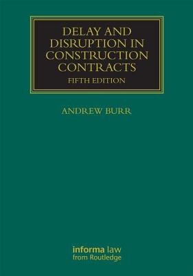 Delay and Disruption in Construction Contracts