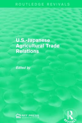 U.S.-Japanese Agricultural Trade Relations