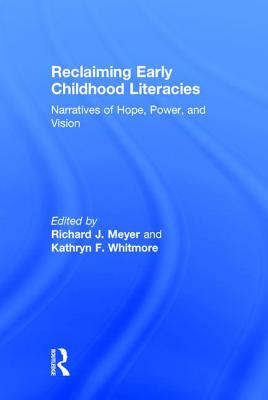 Reclaiming Early Childhood Literacies