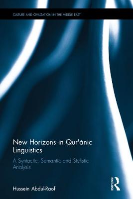 New Horizons in Qur'anic Linguistics