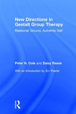 New Directions in Gestalt Group Therapy