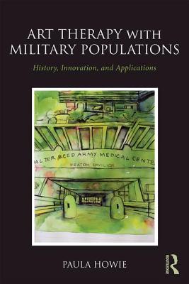 Art Therapy with Military Populations