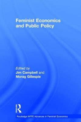 Feminist Economics and Public Policy