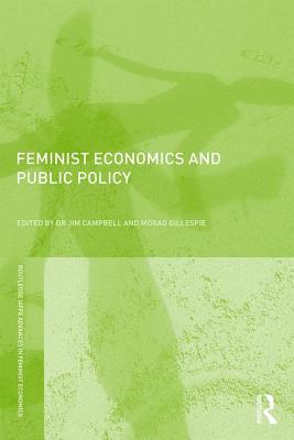 Feminist Economics and Public Policy