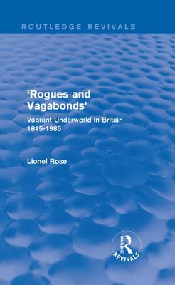 'Rogues and Vagabonds'