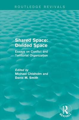 Shared Space: Divided Space