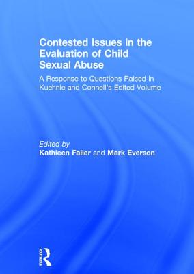 Contested Issues in the Evaluation of Child Sexual Abuse