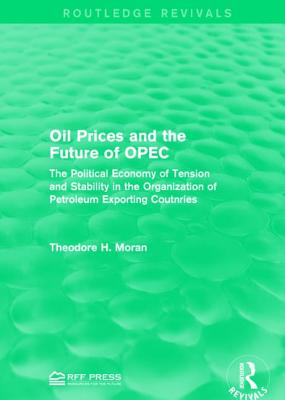 Oil Prices and the Future of OPEC