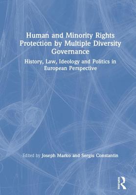 Human and Minority Rights Protection by Multiple Diversity Governance