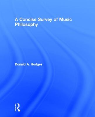 A Concise Survey of Music Philosophy