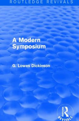 A Modern Symposium