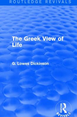 The Greek View of Life