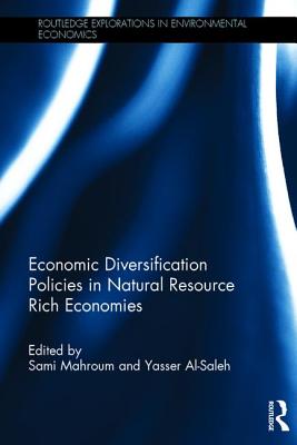 Economic Diversification Policies in Natural Resource Rich Economies