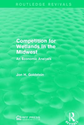 Competition for Wetlands in the Midwest