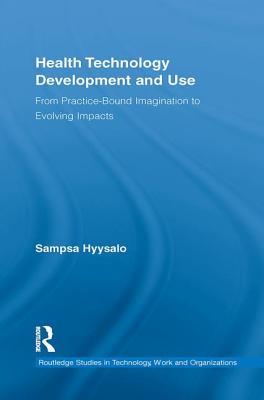 Health Technology Development and Use