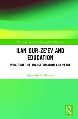 Ilan Gur-Ze'ev and Education