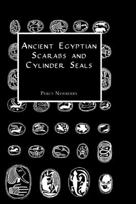 Ancient Egyptian Scarabs and Cylinder Seals