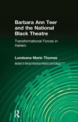 Barbara Ann Teer and the National Black Theatre