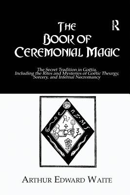 The Book of Ceremonial Magic