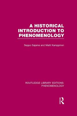 A Historical Introduction to Phenomenology