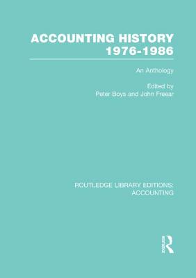 Accounting History 1976-1986 (RLE Accounting)