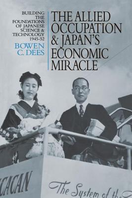 The Allied Occupation and Japan's Economic Miracle