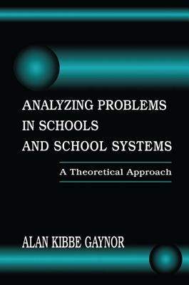 Analyzing Problems in Schools and School Systems