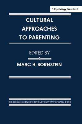 Cultural Approaches To Parenting