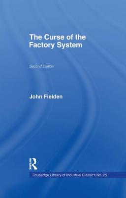 Curse of the Factory System