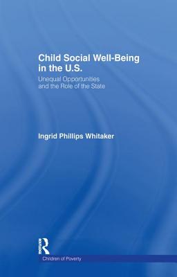 Child Social Well-Being in the U.S.