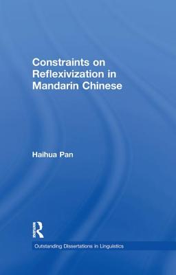 Constraints on Reflexivization in Mandarin Chinese