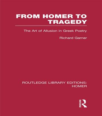 From Homer to Tragedy