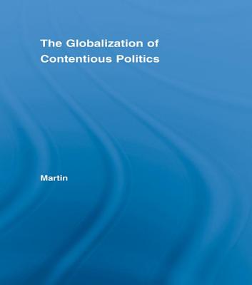 The Globalization of Contentious Politics