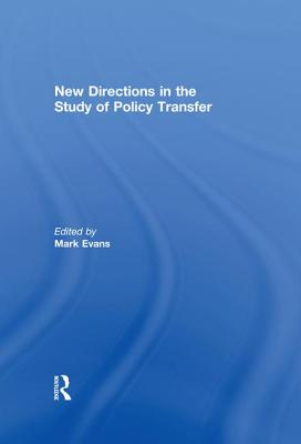 New Directions in the Study of Policy Transfer