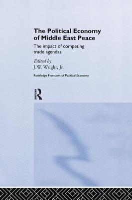 The Political Economy of Middle East Peace