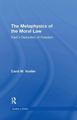 The Metaphysics of the Moral Law