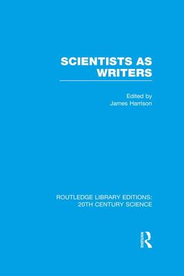 Scientists as Writers