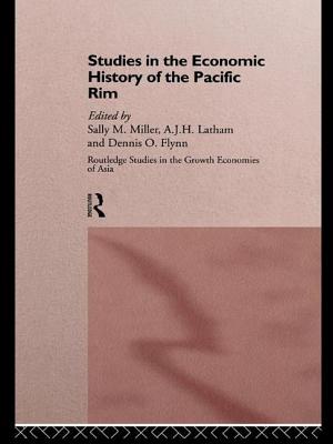 Studies in the Economic History of the Pacific Rim