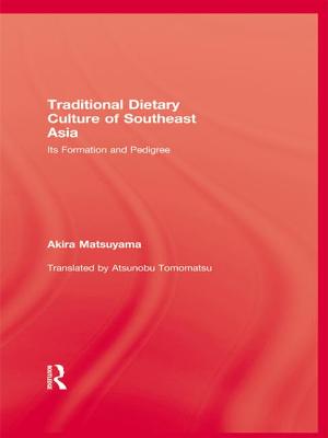 Traditional Dietary Culture Of Southeast Asia