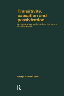 Transivity Causation & Passivization