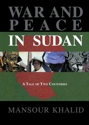 War and Peace In The Sudan