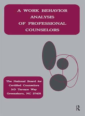 A Work Behavior Analysis Of Professional Counselors