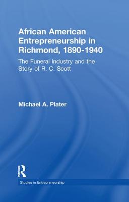 African American Entrepreneurship in Richmond, 1890-1940